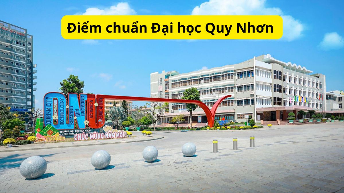 Điểm chuẩn Đại học Quy Nhơn 2025 theo từng phương thức xét tuyển