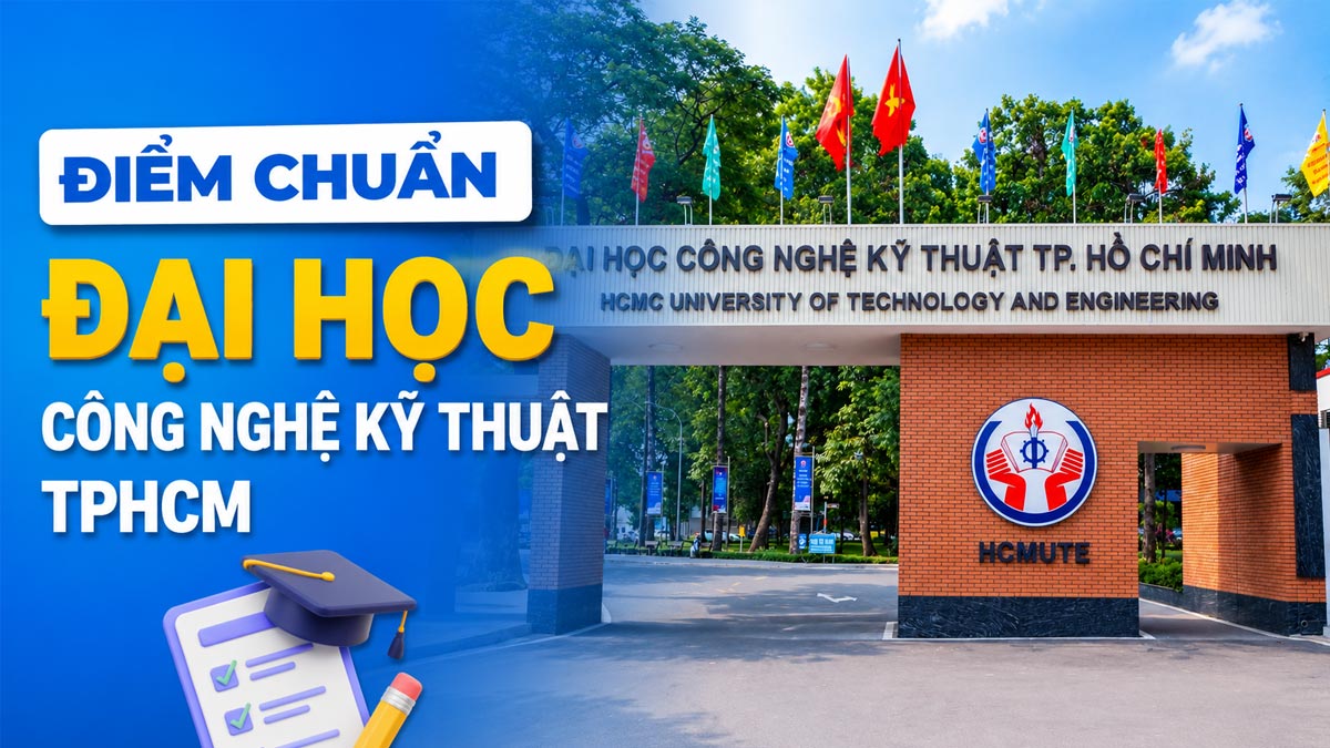 SPK - Điểm chuẩn Trường Đại học Công nghệ Kỹ thuật TP.HCM 2025