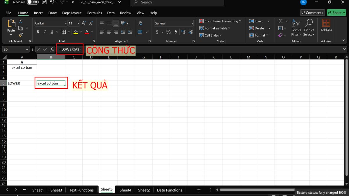 Hàm LOWER chuyển toàn bộ nội dung thành chữ thường