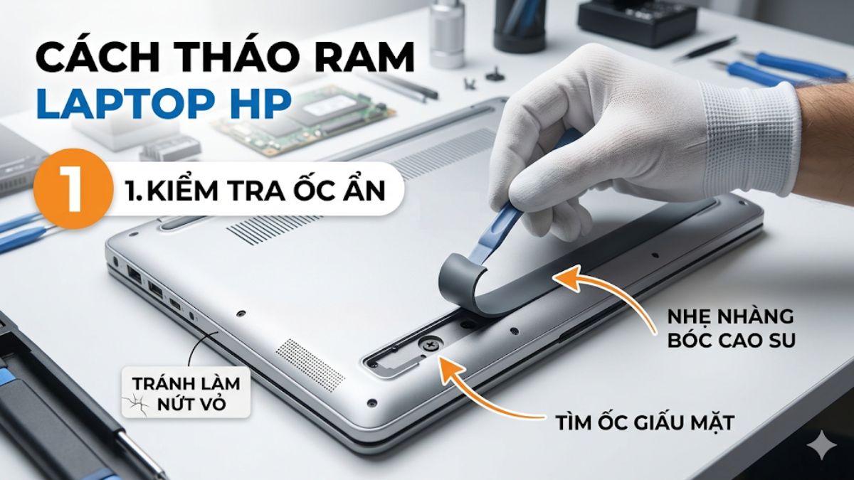 Cách tháo RAM laptop HP