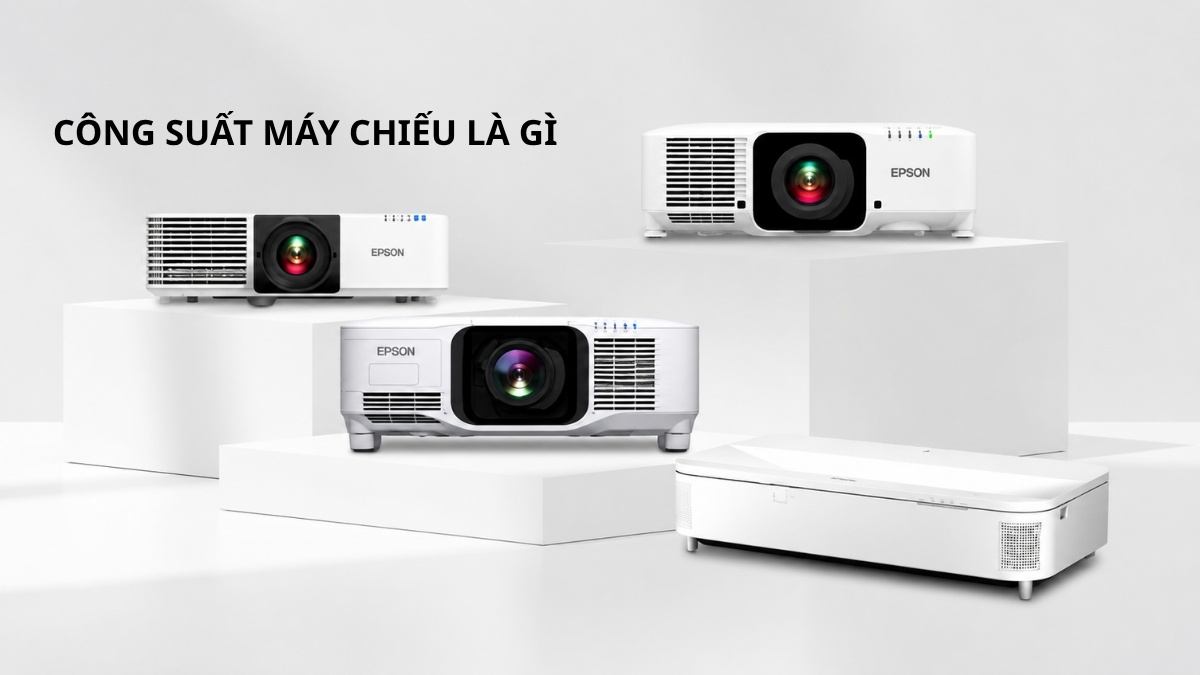 Công suất máy chiếu là gì?