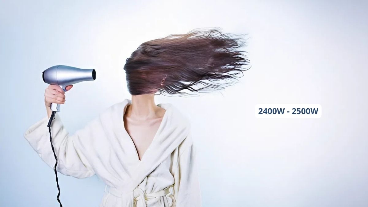 Máy sấy tóc bao nhiêu W là mạnh nhất?