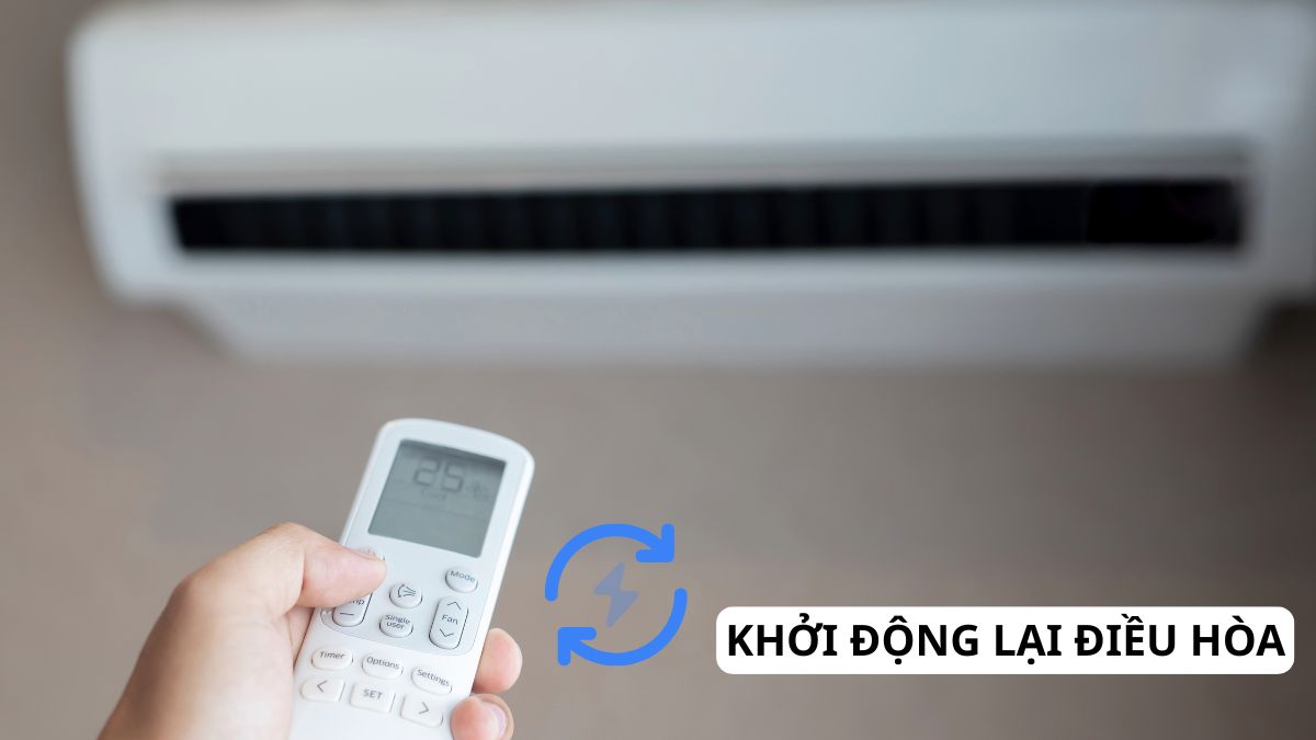 Khởi động lại điều hòa