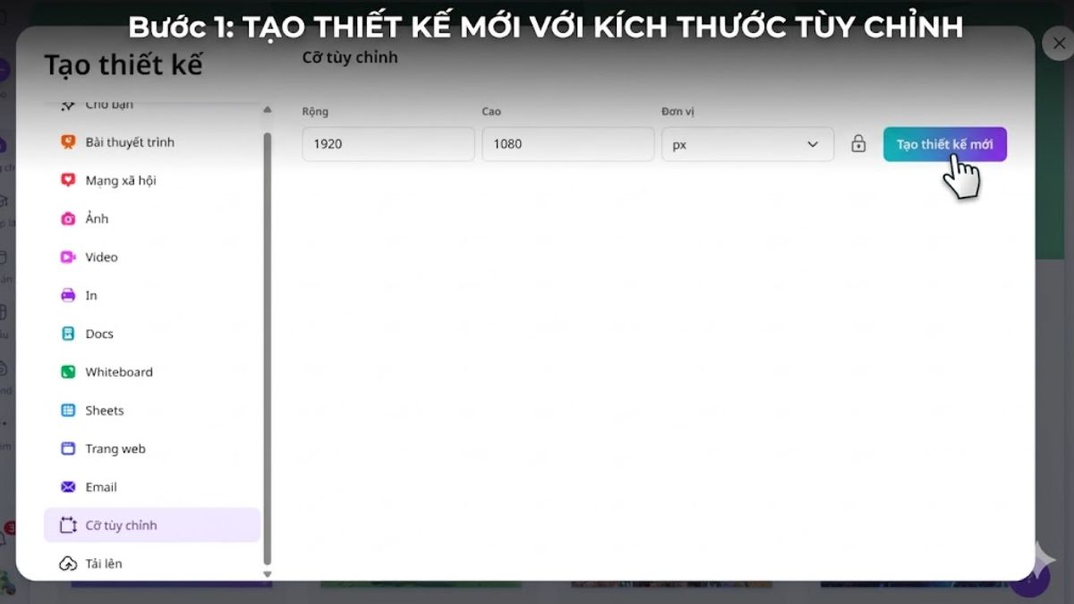 Tạo thiết kế mới với kích thước tùy chỉnh