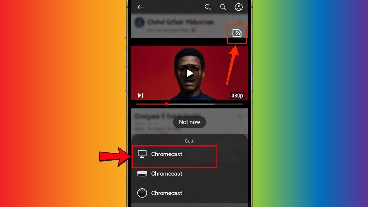 Nhấn vào biểu tượng Cast truyền và chọn Chromecast