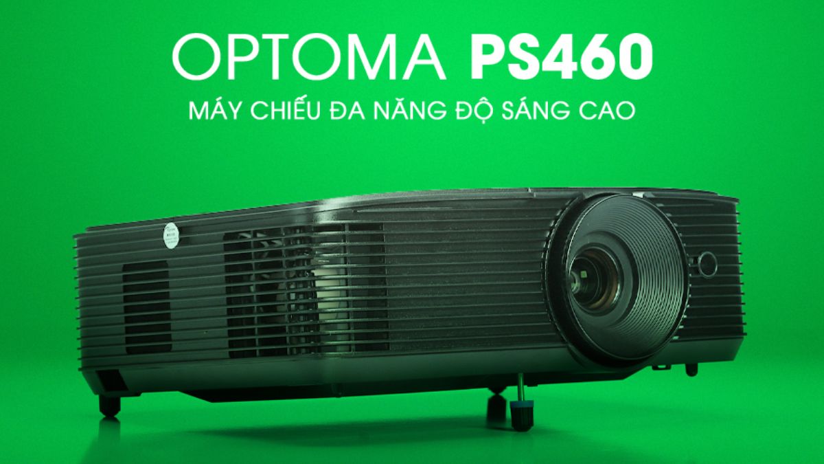 Máy chiếu Optoma PS460