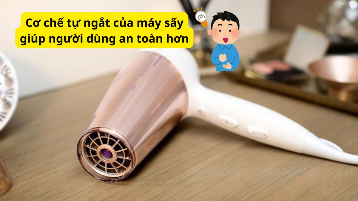 Cơ chế tự ngắt an toàn của máy sấy tóc