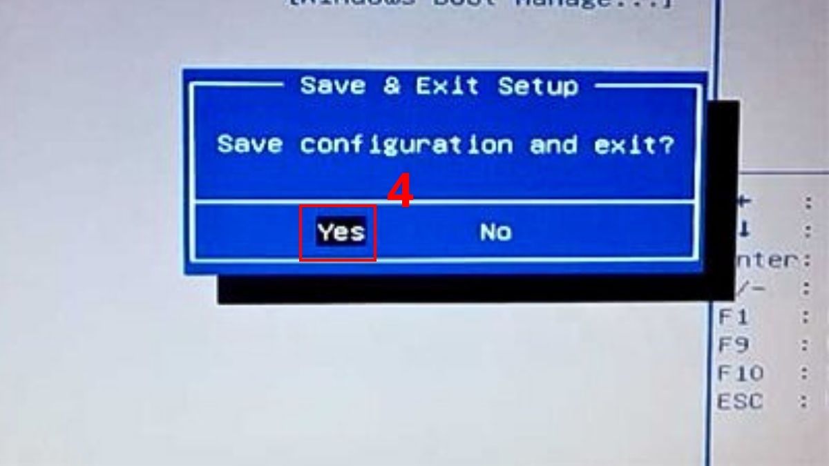 Lưu lại bằng phím F10 và nhấn Yes