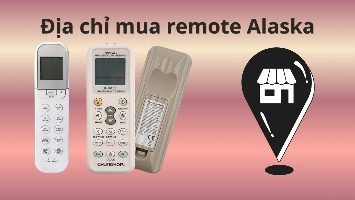 Địa chỉ mua remote Alaska giá rẻ và chính hãng