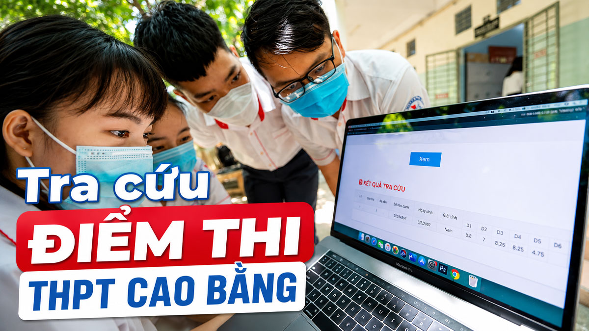 Link tra cứu điểm thi THPT Cao Bằng năm 2026