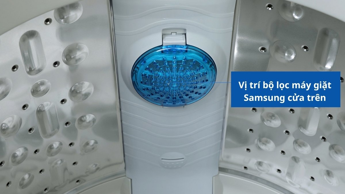 Vị trí bộ lọc cặn máy giặt cửa trên theo từng hãng