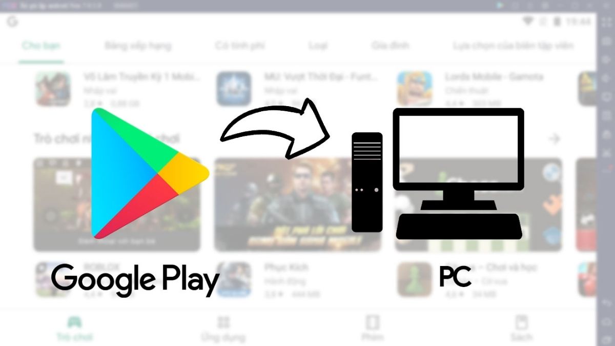 2 cách tải CH Play về máy tính đơn giản nhất 2025