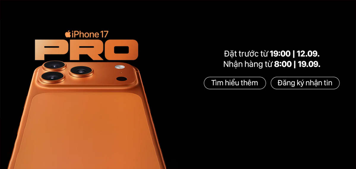 Khách hàng có thể đặt trước dòng iPhone 17 và iPhone Air vào 19 giờ ngày 12/9