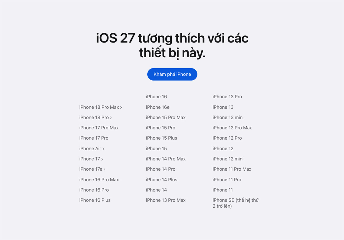 Danh sách thiết bị có thể nâng cấp lên iOS 27 được Apple công bố trên trang web