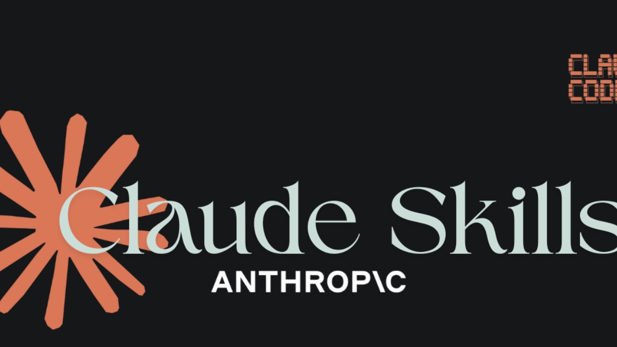 Claude Skills là gì? Tổng quan chi tiết về Claude Agent Skills