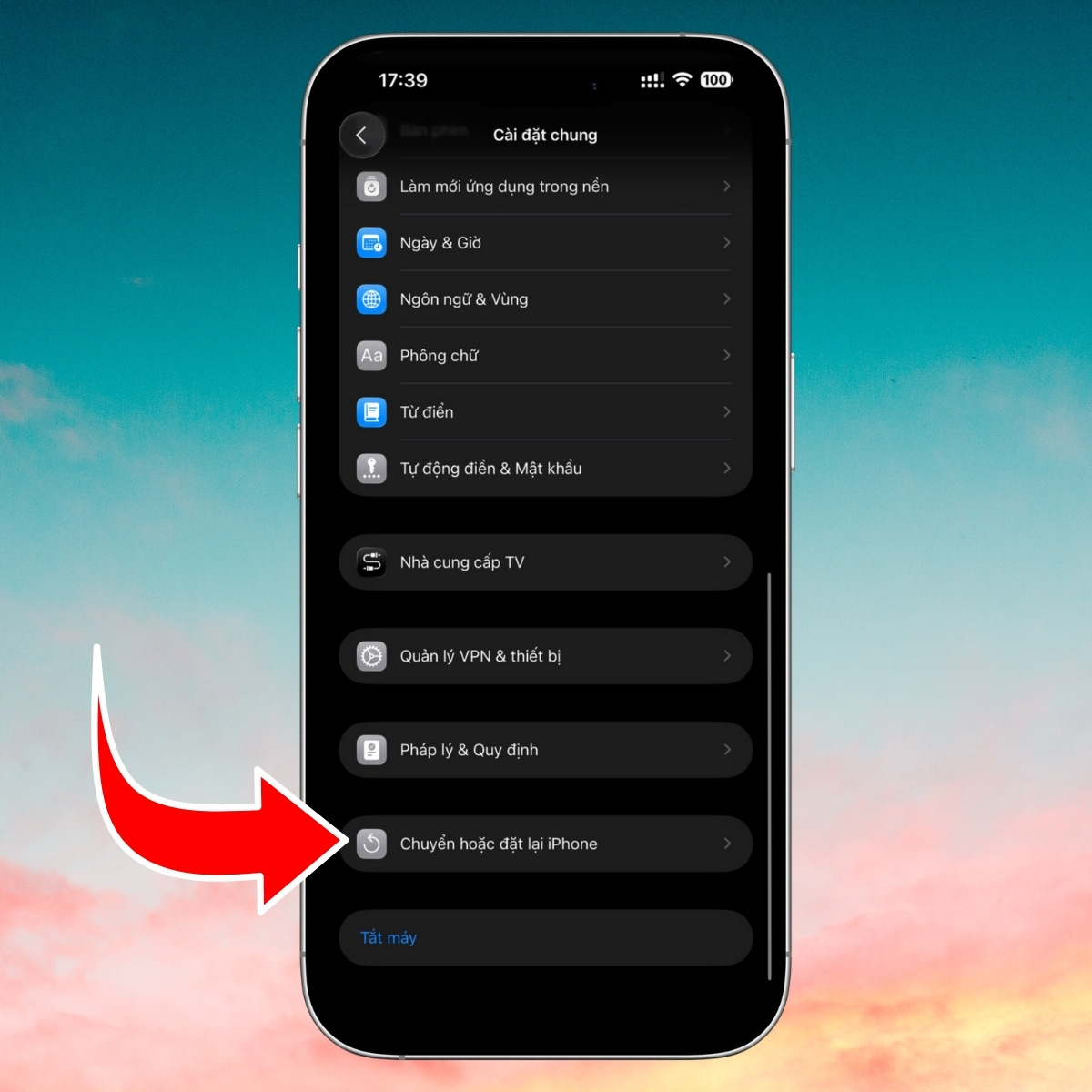 Vào mục Chuyển hoặc đặt lại iPhone