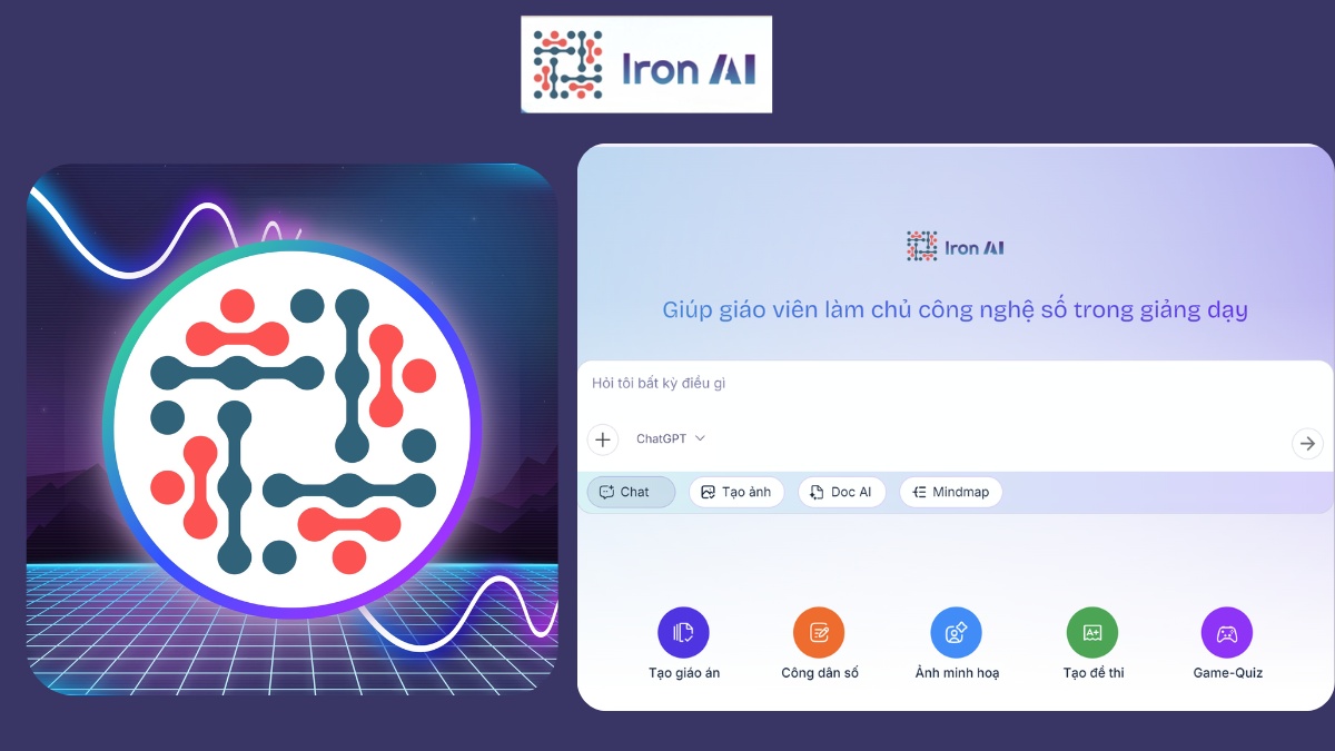 Iron AI là gì? Bí quyết học nhanh, ôn thi hiệu quả mùa tốt nghiệp