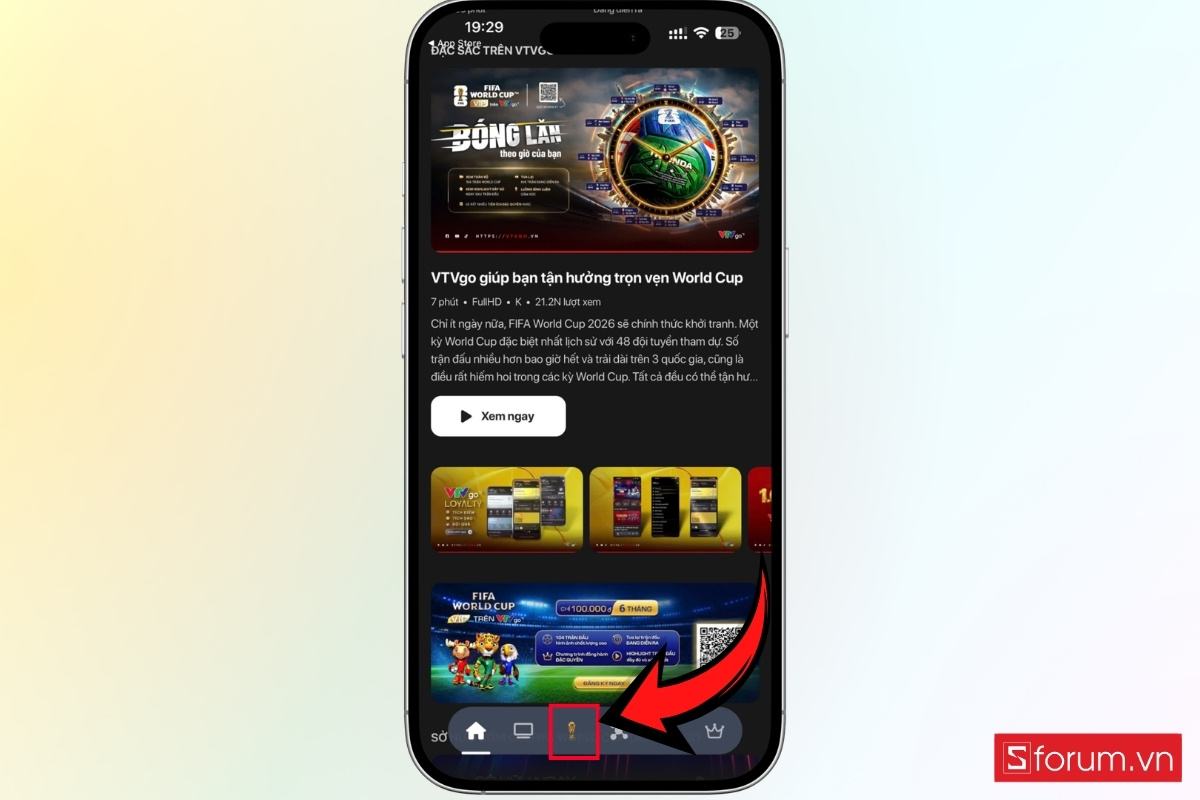Xem World Cup 2026 bản quyền qua ứng dụng VTV Go bước 4