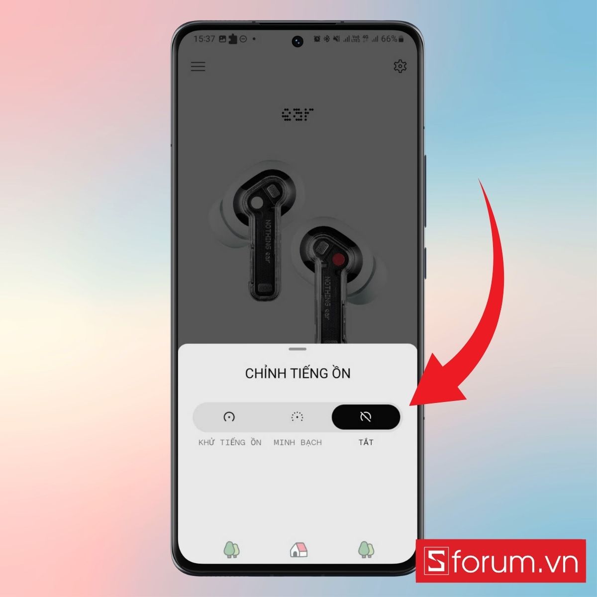Chọn chế độ Tắt chống ồn