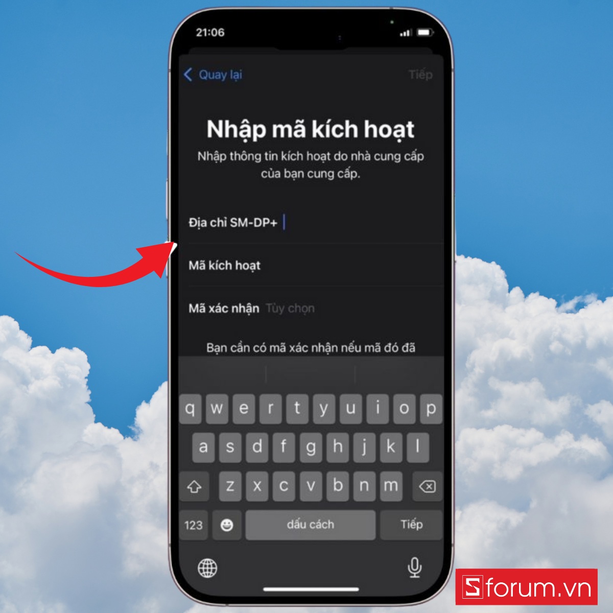 Hướng dẫn cách thêm eSIM vào iPhone từng bước dễ dàng bước 6