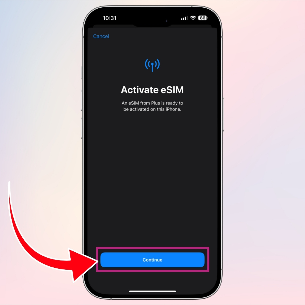 Cách kích hoạt eSIM trên iPhone 17 bằng mã QR bước 5