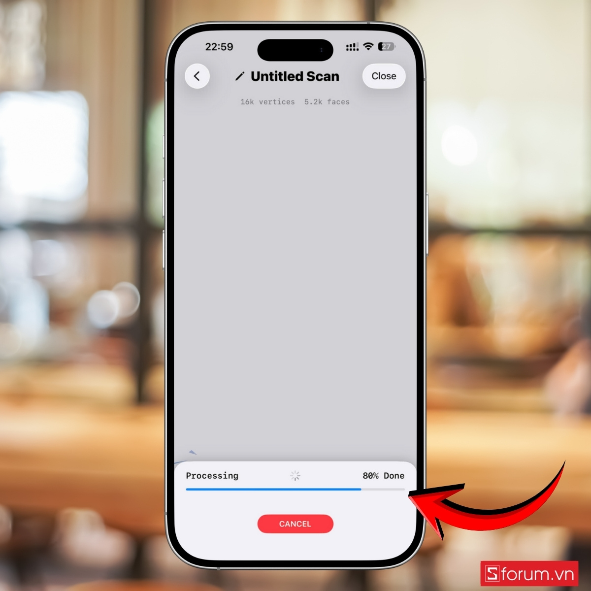  Các bước scan 3D trên iPhone bằng cảm biến LiDAR hoàn tất