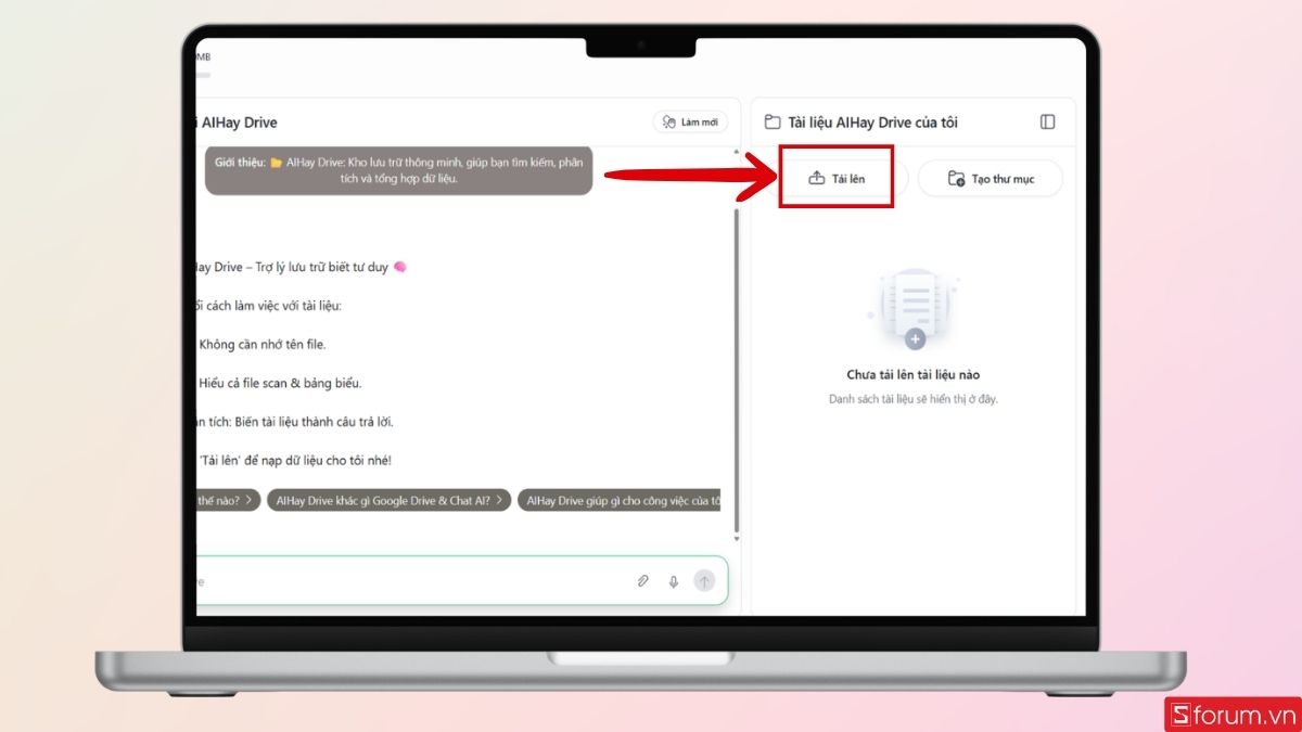 Nhấn vào Tải lên để tải các tệp bạn cần lưu trữ trên AI Hay Drive