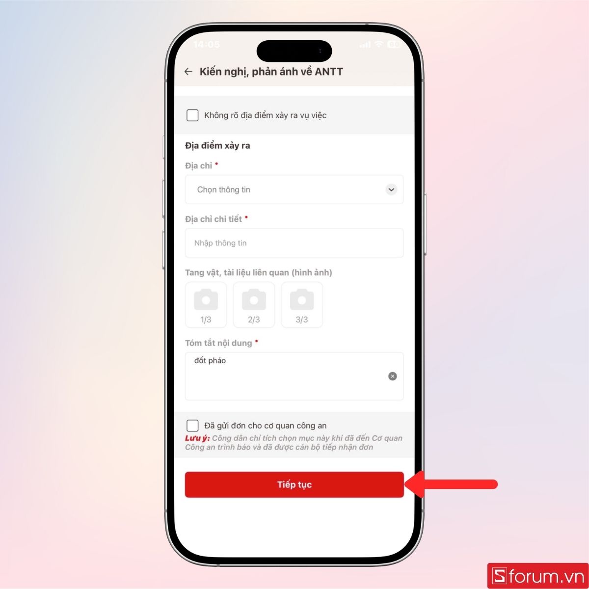 Nhấn Tiếp tục để gửi yêu cầu phán ánh