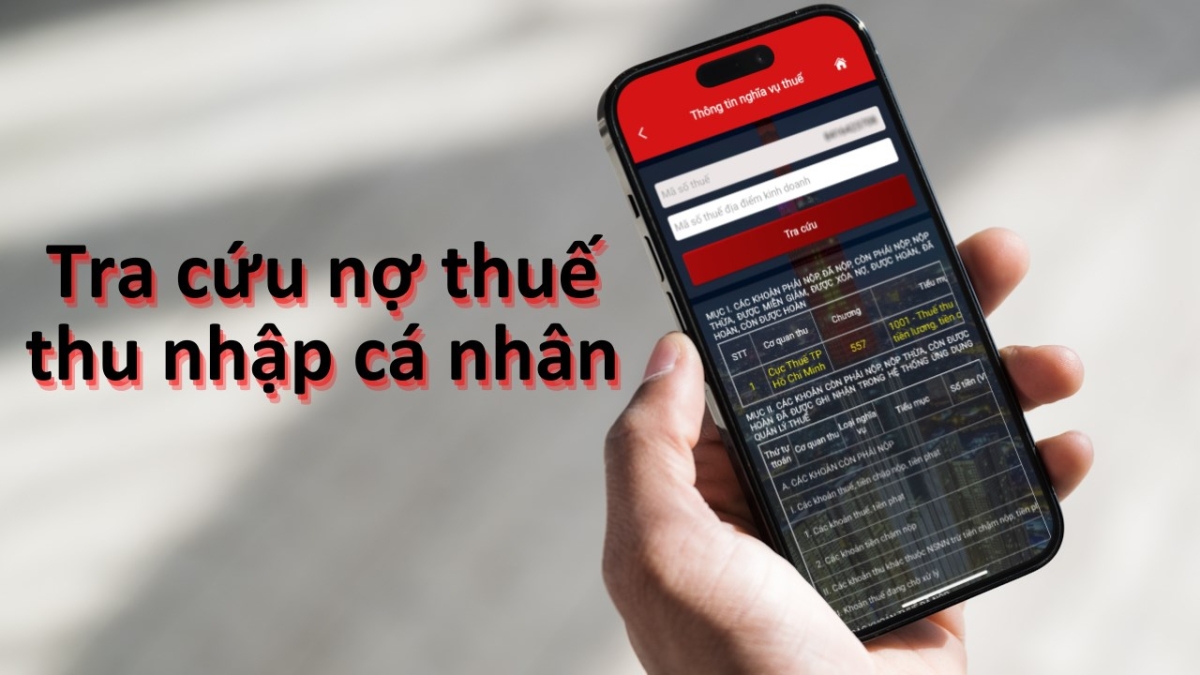 Hướng dẫn cách tra cứu nợ thuế thu nhập cá nhân nhanh chóng nhất