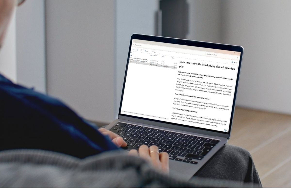 Xem trước nội dung để không phải mở nhầm file