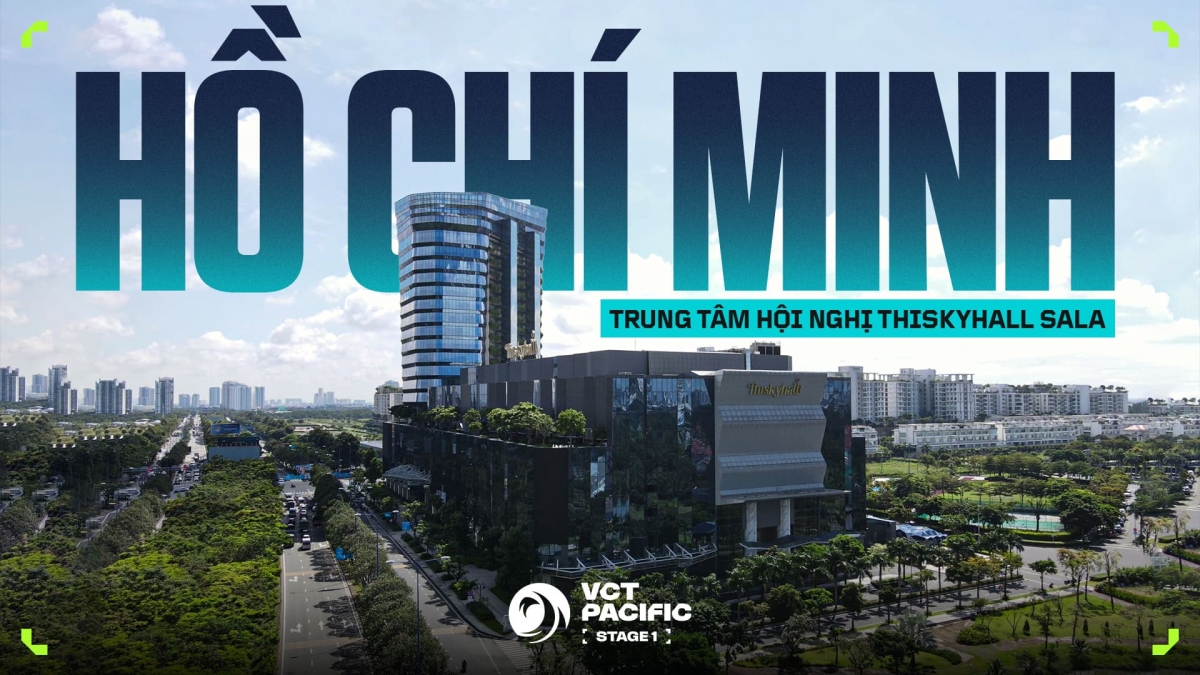 TP Hồ Chí Minh sẽ đăng cai tổ chức chung kết VCT 2026 Pacific Stage 1 
