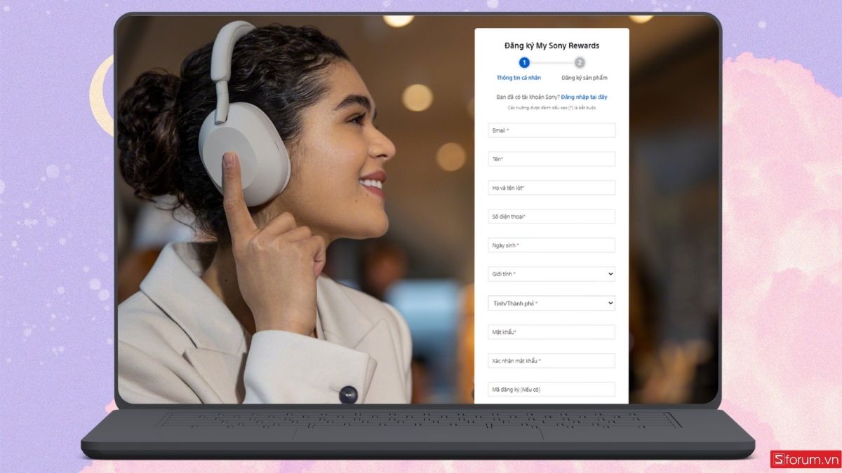 Điền đầy đủ thông tin trên My Sony