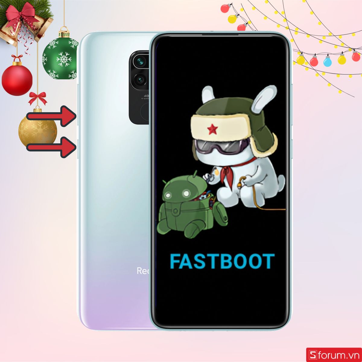 Nhấn giữ combo phím để mở Fastboot 
