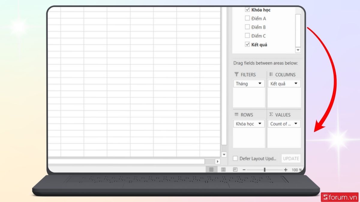 Kéo thả các dữ liệu xuống từng khu vực để lọc thông tin