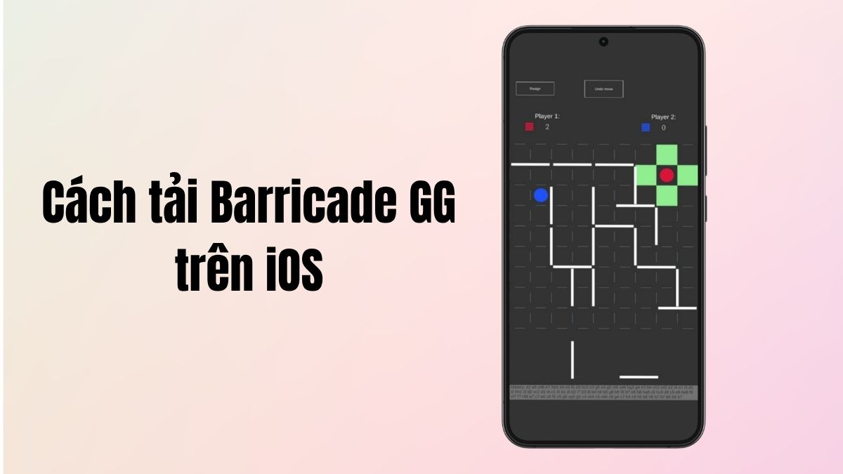 Hướng dẫn tải Barricade GG trên iPhone