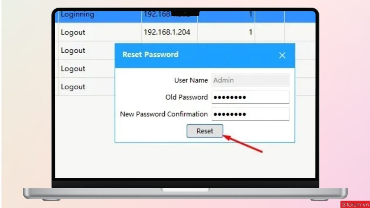 Điền mật khẩu mới và nhấn Reset