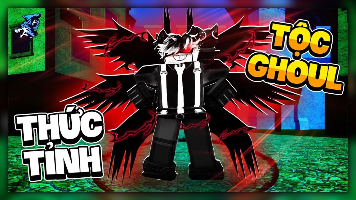 Hướng dẫn mở khóa tộc Ghoul 