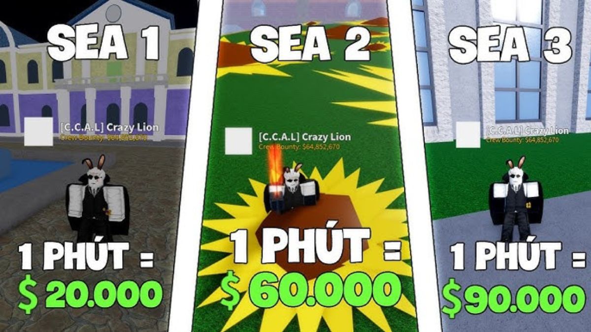 Chiến thuật để farm tiền trong từng Sea