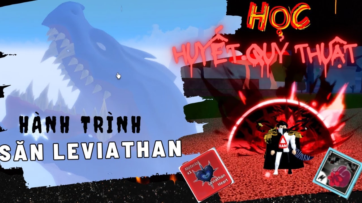 Đầu tiên bạn phải chinh phục được Leviathan