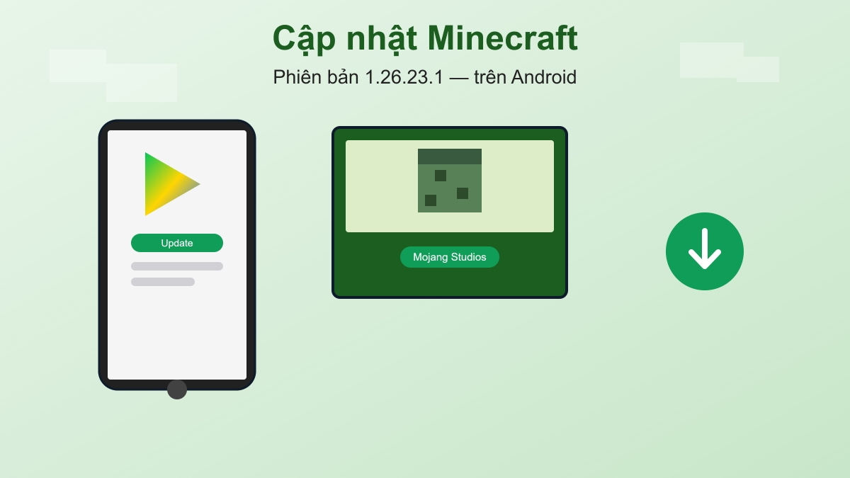 Hướng dẫn tải Minecraft 1.26.23.1 trên Android