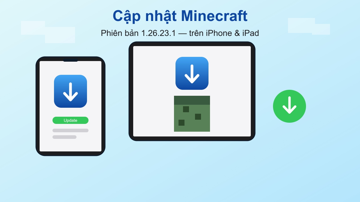 Hướng dẫn tải Minecraft 1.26.23.1 trên iPhone và iPad