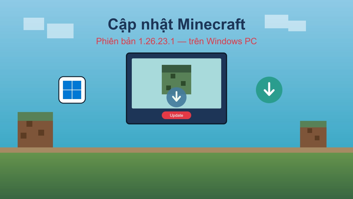Cách tải Minecraft 1.26.23.1 trên Windows PC