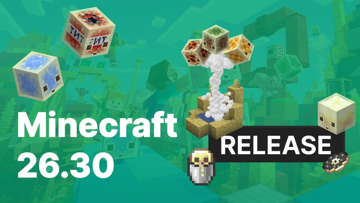 Cách tải Minecraft 1.26.30 mới nhất trên Android, iPhone và PC Cách tải Minecraft 1.26.30 mới nhất trên Android, iPhone và PC