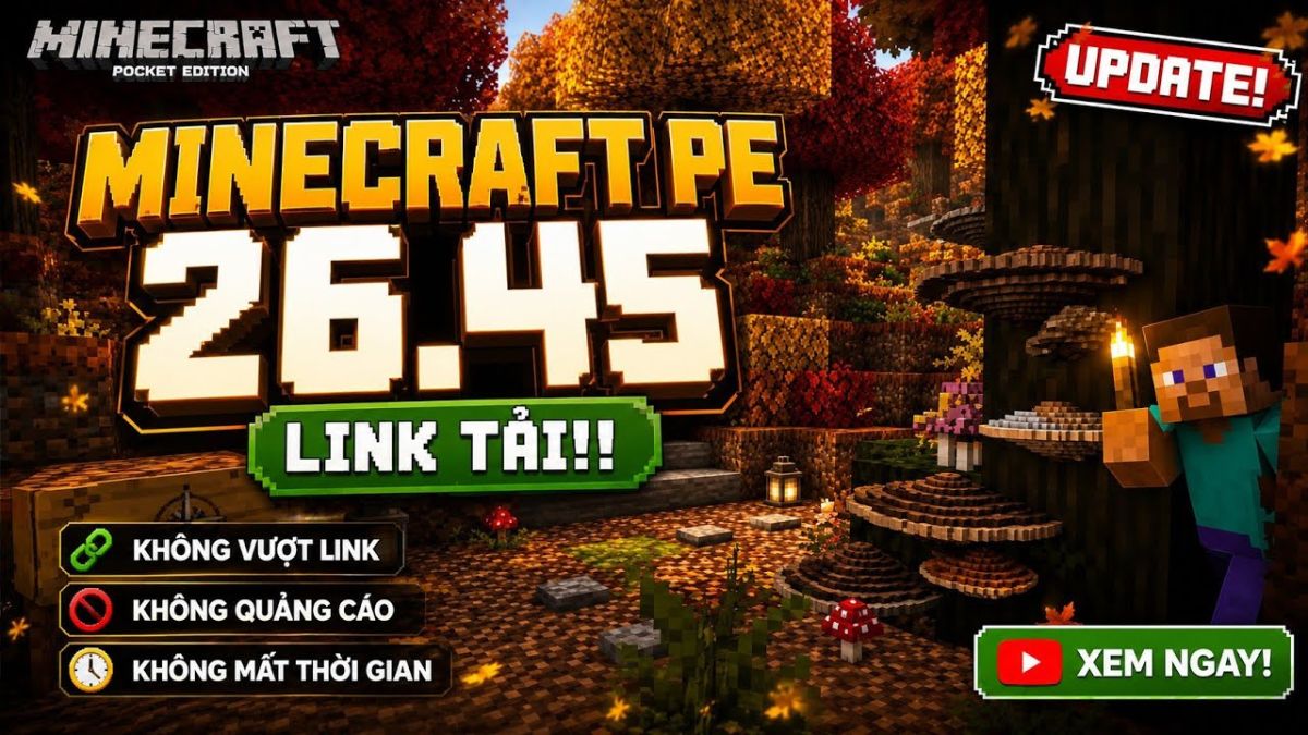 Điều kiện cần để tải phiên bản Minecraft 26.45