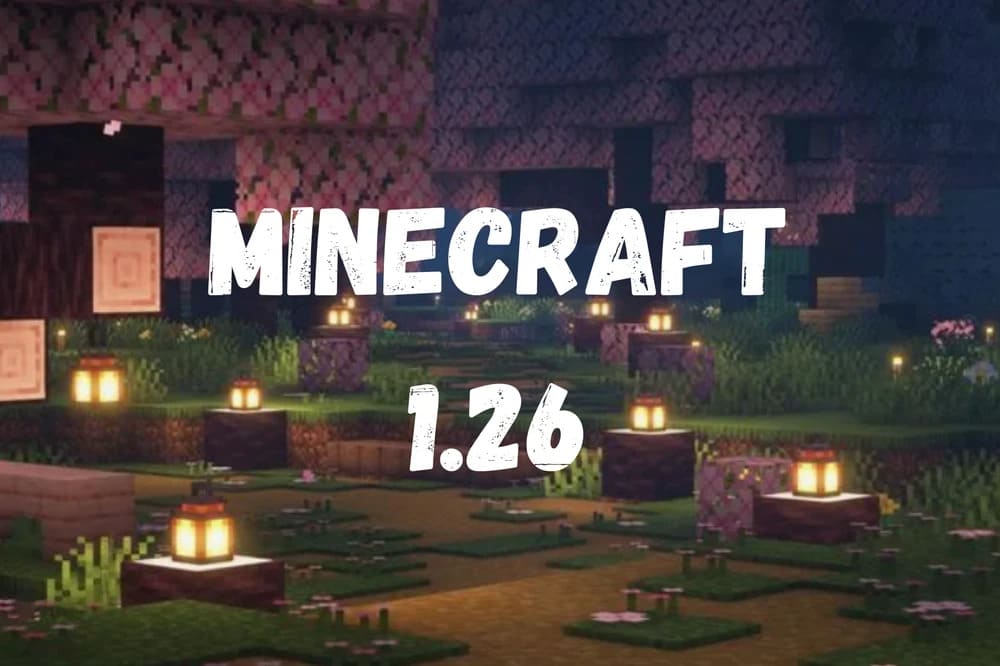 Cách tải Minecraft Patch 1.26 chi tiết từ A-Z