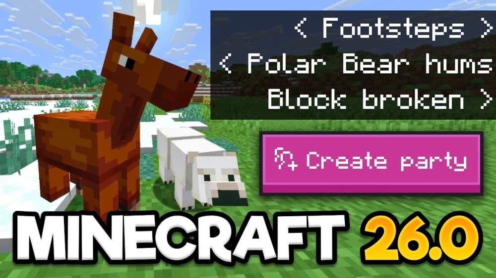 Những tính năng nổi bật có trong phiên bản Minecraft Patch 1.26