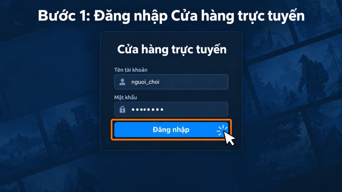 Đăng nhập tài khoản vào Cửa hàng trực tuyến