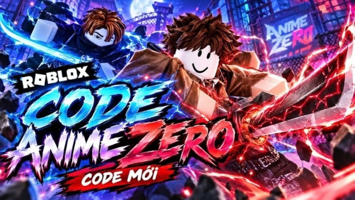 Code Anime Zero mới nhất tháng 10/2026 và cách nhập nhận quà