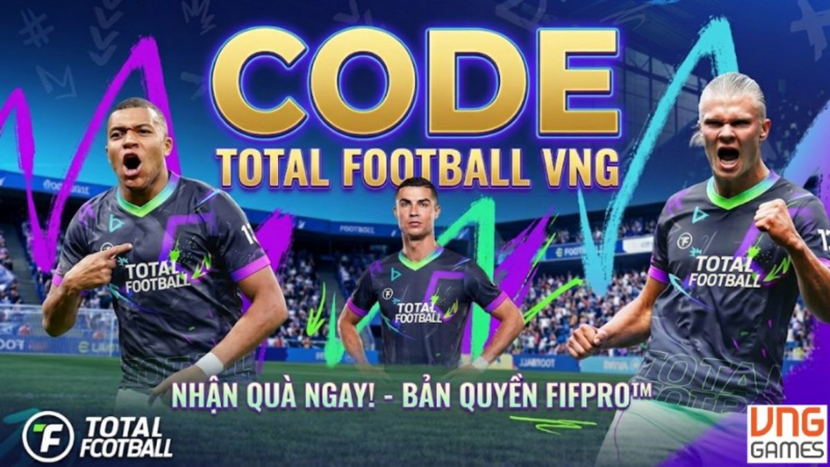 Code Total Football VNG mới nhất 06/2026 và cách nhập code chi tiết