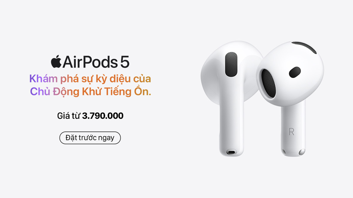 Đặt trước AirPods 5 tại CellphoneS, giá chỉ từ 3.79 triệu đồng